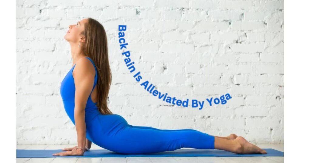 Back-Pain-Is-Alleviated-By-Yoga