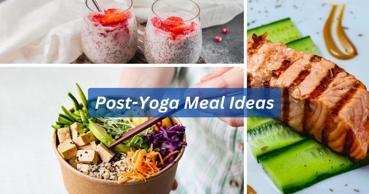 Post-Yoga-Meal-Ideas